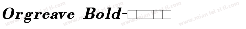 Orgreave Bold字体转换